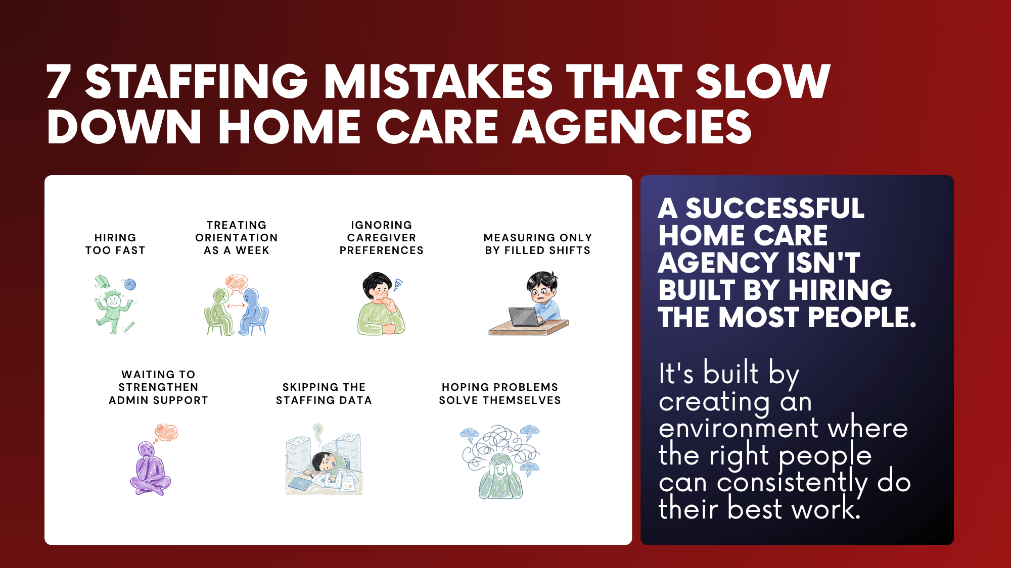 staffing home care agency staffing mistakes