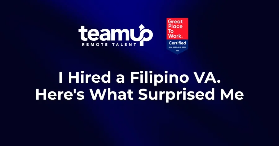 I Hired a Filipino VA. Here's What Surprised Me